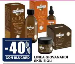 Il Gigante Linea Giovannardi Skin e Oli offerta