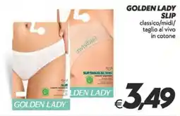 Iper Super Conveniente Golden Lady slip offerta