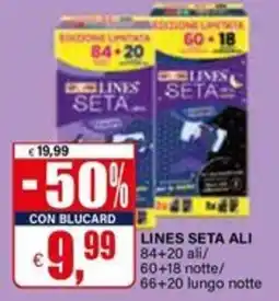 Il Gigante Lines seta ali offerta