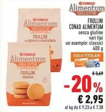Frollini Conad Alimentum senza glutine