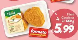 Iper Super Conveniente Fileni Cotolette di Pollo offerta
