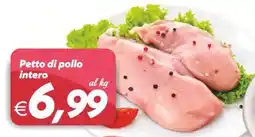 Iper Super Conveniente Petto di pollo intero offerta