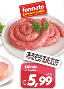 Iper Super Conveniente Salsiccia di suino offerta