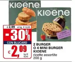 Il Gigante 2 burger o 4 mini burger kioene ricette assortite offerta
