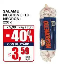 Il Gigante Salame negronetto negroni offerta