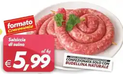 Iper Super Conveniente Salsiccia di suino offerta