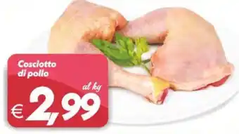 Iper Super Conveniente Cosciotto di pollo offerta