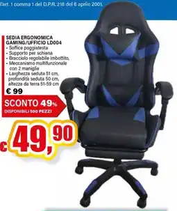 Il Gigante Sedia ergonomica gaming/ufficio LD004 offerta
