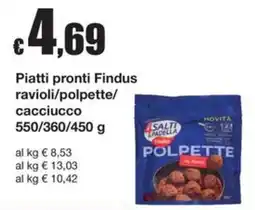 Sì con te Superstore Piatti pronti Findus offerta