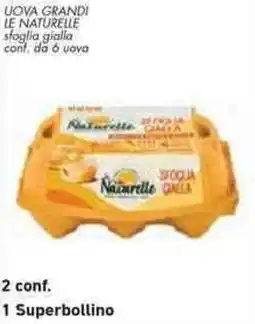 Conad City Uova grandi le naturali offerta