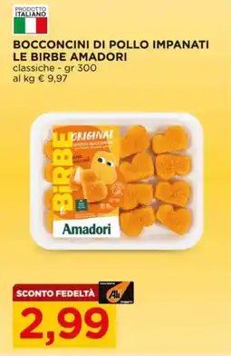 Alì Supermercati Bocconcini di pollo impanati Le Birbe Amadori offerta