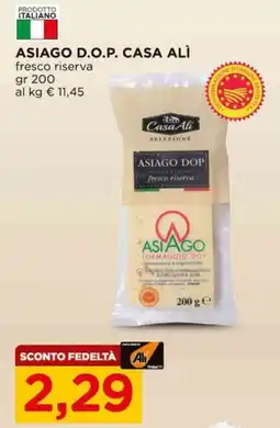 Alì Supermercati Asiago D.O.P. Casa Alì offerta