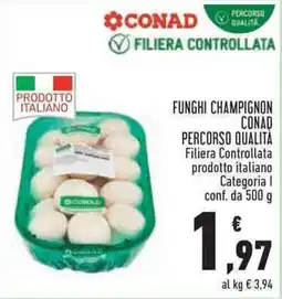 Conad City Funghi champignon Conad offerta