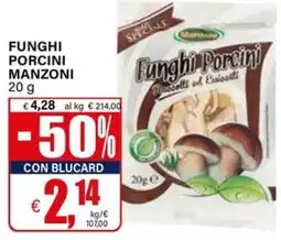 Il Gigante Funghi Porcini Manzoni offerta
