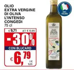 Il Gigante Olio extra vergine di oliva l'intenso congedi offerta