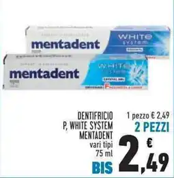 Conad City Dentifricio P, White System Mentadent offerta