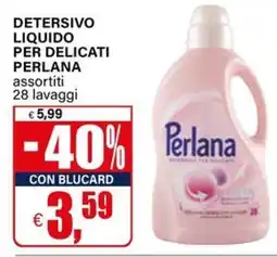 Il Gigante Detersivo liquido per delicati Perlana offerta