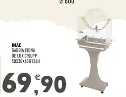 Ayoka Imac gabbia fiona de lux c/supp offerta