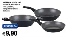 Hurrà Aeternum pentolame assortito via emilia offerta