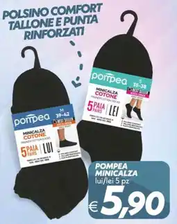Iper Super Conveniente Pompea minicalza offerta