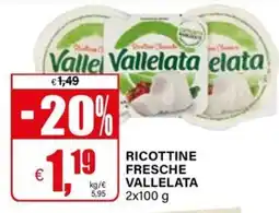 Il Gigante Ricottine fresche Vallelata offerta
