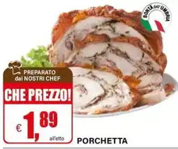 Il Gigante Porchetta offerta