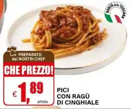 Il Gigante Pici con ragù di cinghiale offerta