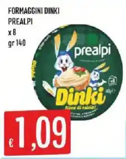 Mercadò Formaggini Dinki Prealpi offerta