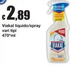 Sì con te Superstore Viakal liquido/spray offerta