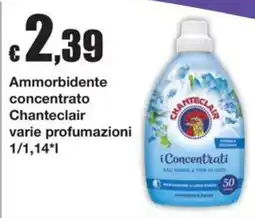Sì con te Superstore Ammorbidente concentrato Chanteclair offerta