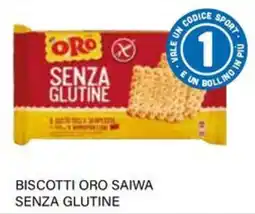 Il Gigante Biscotti Oro Saiwa senza glutine offerta