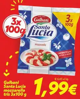 Iper Super Conveniente Galbani Santa Lucia mozzarella offerta