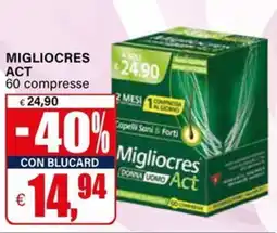 Il Gigante Migliocres Act offerta