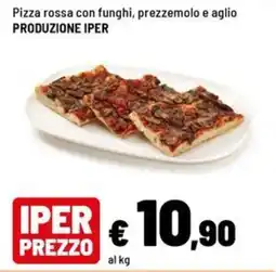 Iper La Grande Pizza rossa con funghi, prezzemolo e aglio offerta
