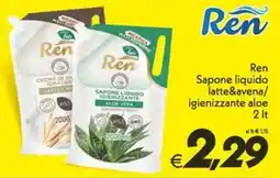 Iper Super Conveniente Ren Sapone liquido latte&avena/igienizzante aloe offerta