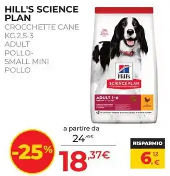 Hill's Science Plan Crocchette Cane Adult Pollo