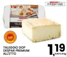 Interspar Taleggio Dop Despar Premium offerta
