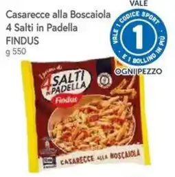 Famila Casarecce alla Boscaiola Findus offerta