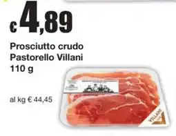 Sì con te Superstore Prosciutto crudo Pastorello Villani offerta