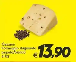 Iper Super Conveniente Gazzara Formaggio stagionato pepato/bianco offerta