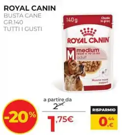 Arcaplanet Royal Canin busta cane offerta