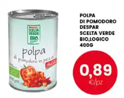 Interspar Polpa di pomodoro Scelta Verde Bio,Logico offerta