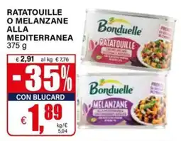 Il Gigante Bonduelle ratatouille o melanzane alla mediterranea offerta
