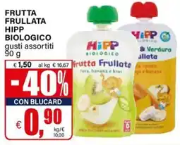 Il Gigante Frutta frullata Hipp biologico offerta