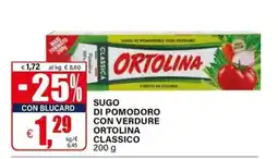 Il Gigante Sugo di pomodoro con verdure Ortolina Classico offerta