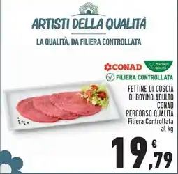 Conad City Fettine di coscia di bovino adulto CONAD Percorso Qualità offerta