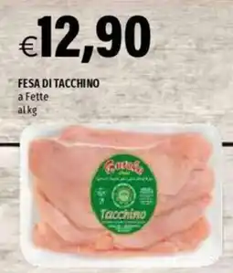 Hurrà Fesa di tacchino offerta