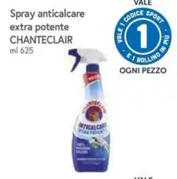 Famila Spray anticalcare extra potente Chanteclair offerta