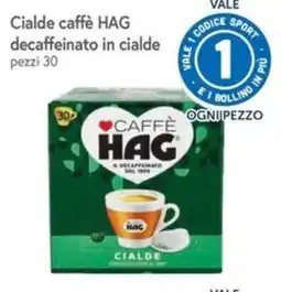 Famila Cialde caffè HAG decaffeinato offerta