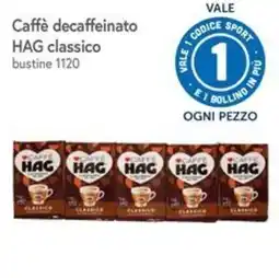 Famila Caffè decaffeinato HAG classico offerta
